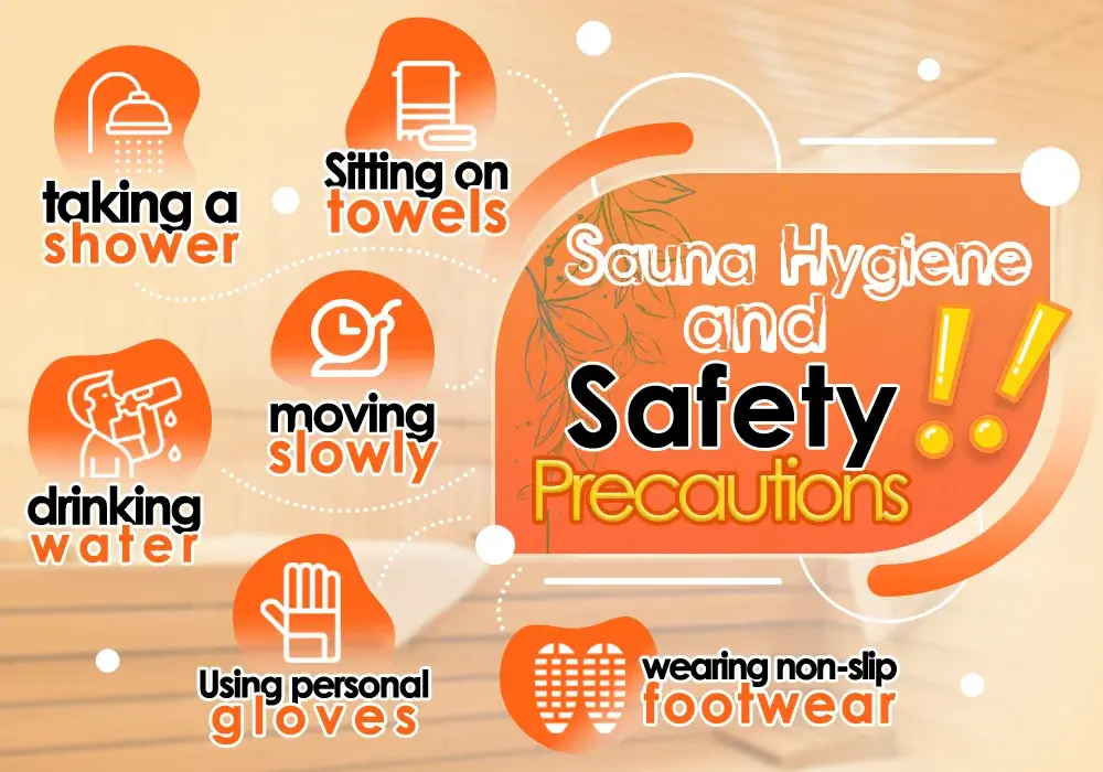 Sauna Hygiene and Safety Precautions